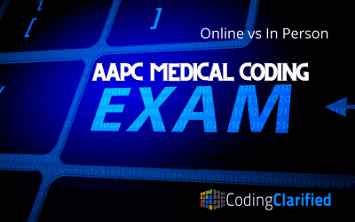 Taking The AAPC Certified Professional Coder (CPC) Exam for Medical Coding Online vs In Person