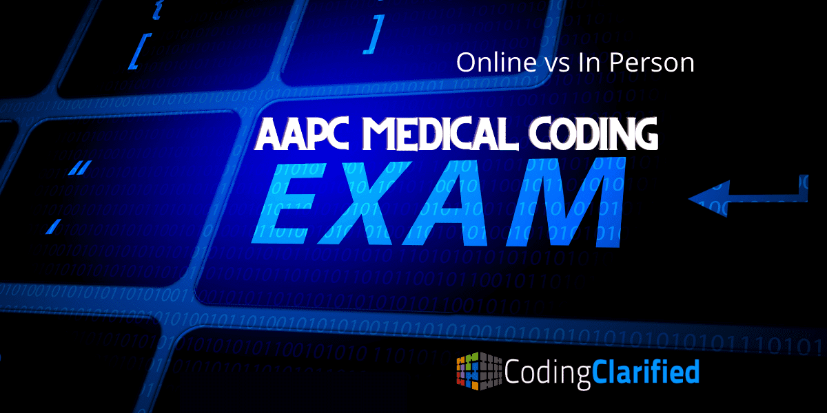 Taking The AAPC Certified Professional Coder (CPC) Exam for Medical