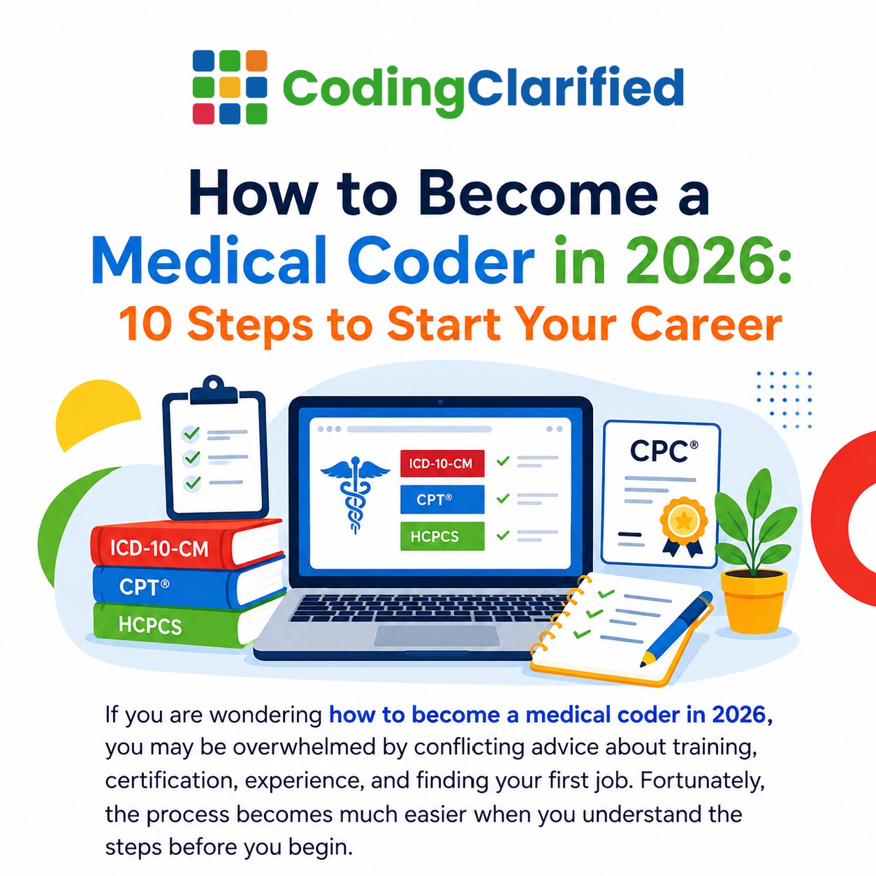 How to Become a Medical Coder in 2026: 10 Steps to Start Your Career