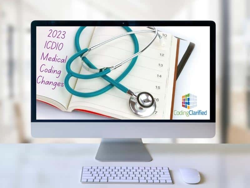 2023 ICD10 Code Changes in Medical Coding Coding Clarified