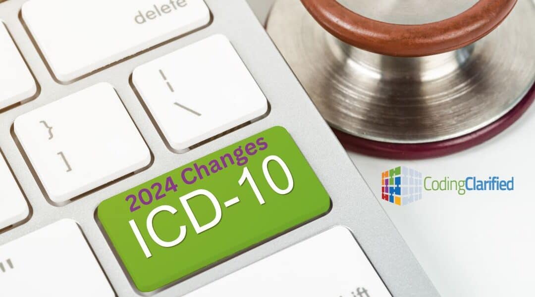 Navigating the 2024 ICD-10 Medical Coding Updates