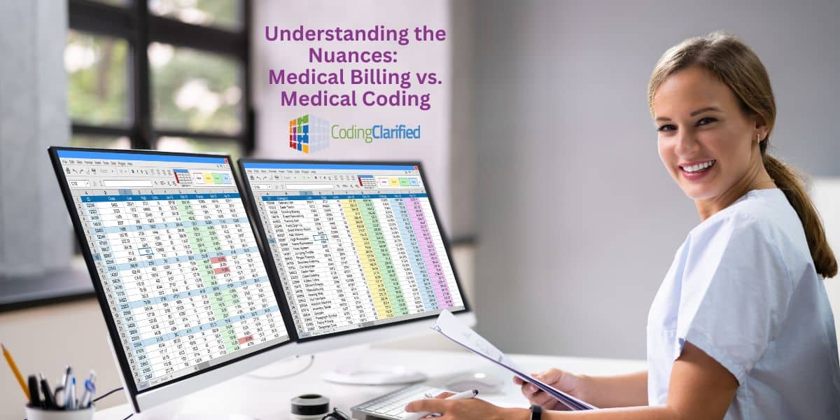 Understanding the Nuances Medical Billing vs. Medical Coding