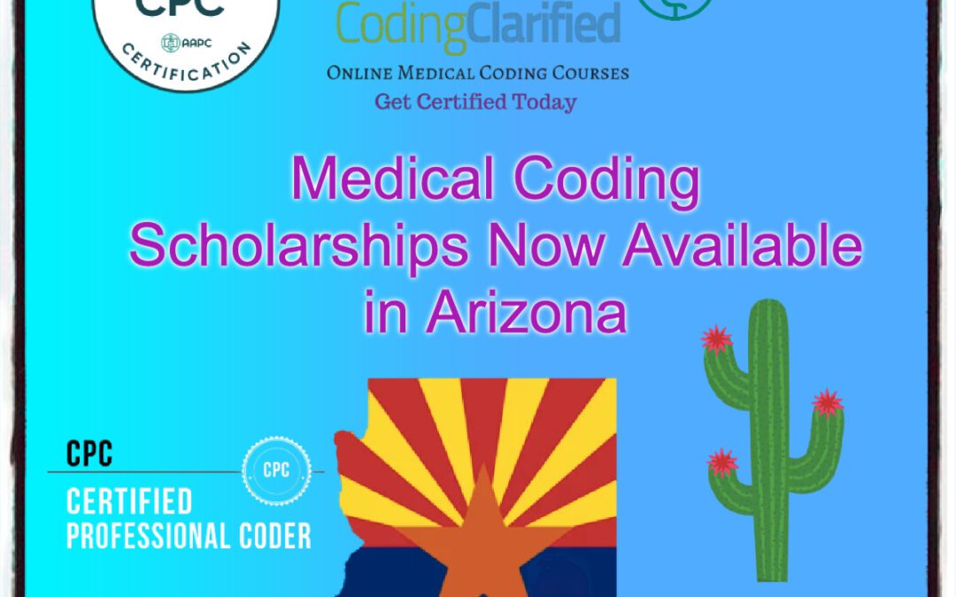 Medical Coding Scholarships Now Available for Arizona