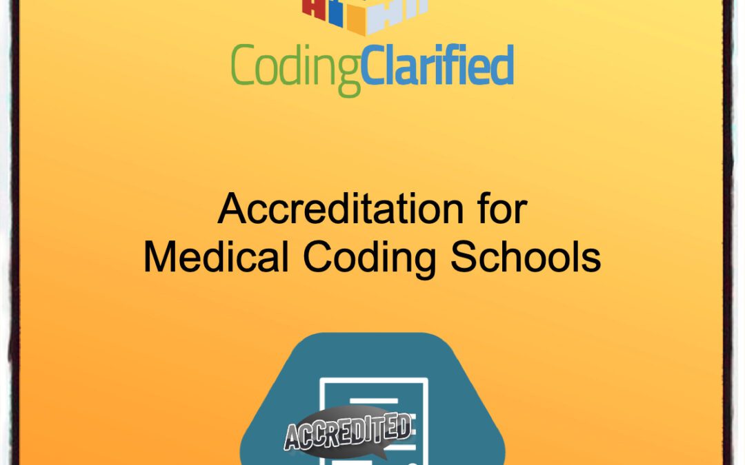 Accreditation for Medical Coding Schools