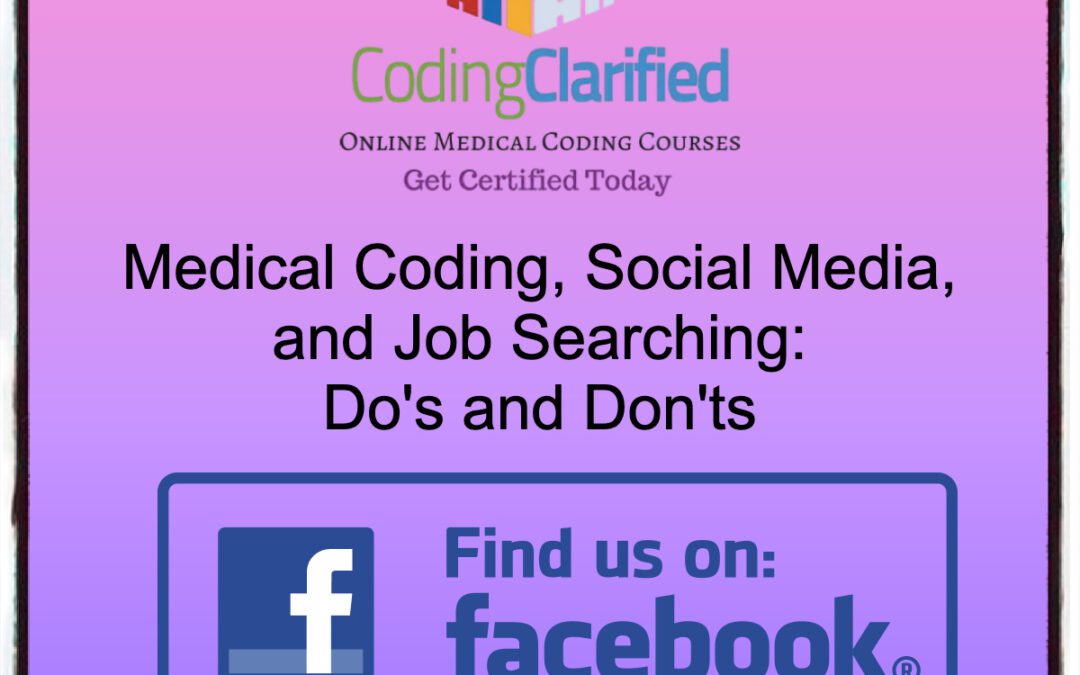 Medical Coding, Social Media, and Job Searching
