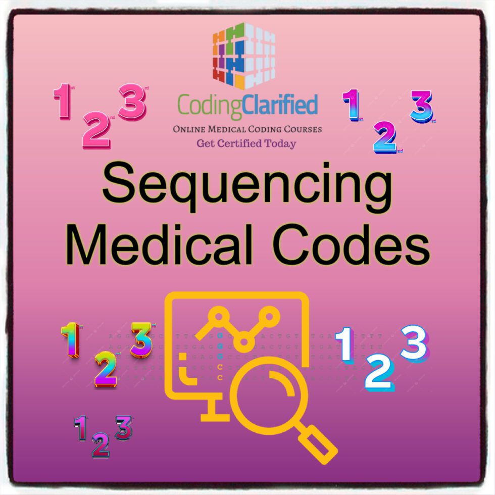 Medical Coding Sequencing: Using Proper Modifier Sequencing