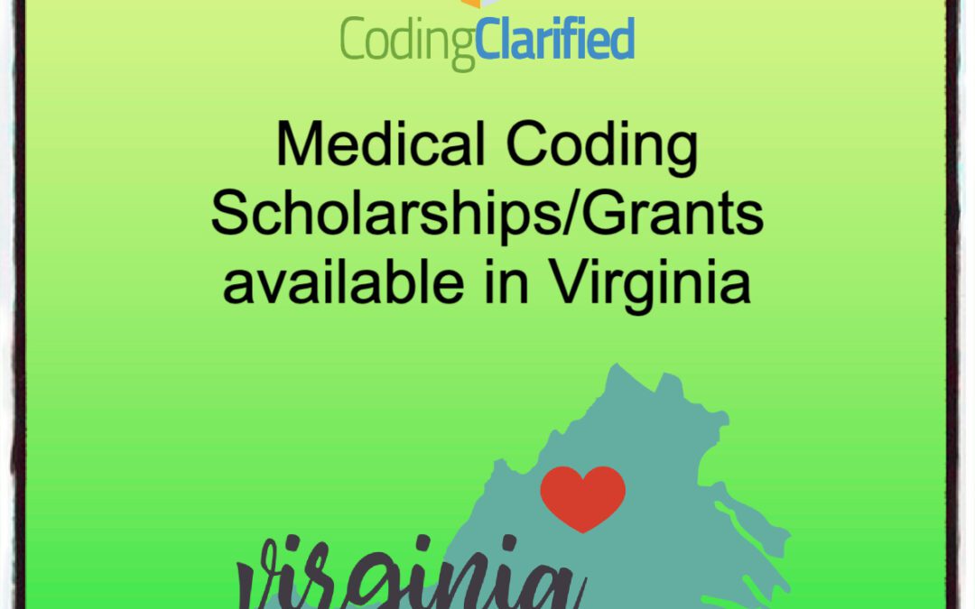 Medical Coding Scholarships/Grants available in Virginia