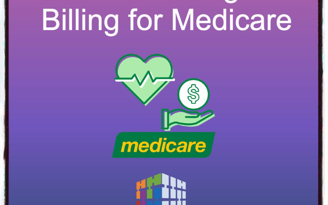 Medical Coding and Billing for Medicare