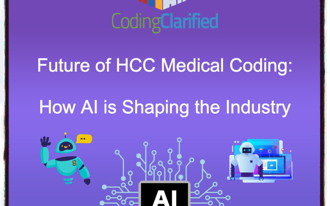 Future of HCC Medical Coding: How AI is Shaping the Industry