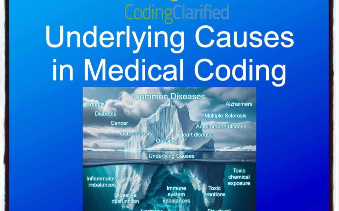 Underlying Causes in Medical Coding