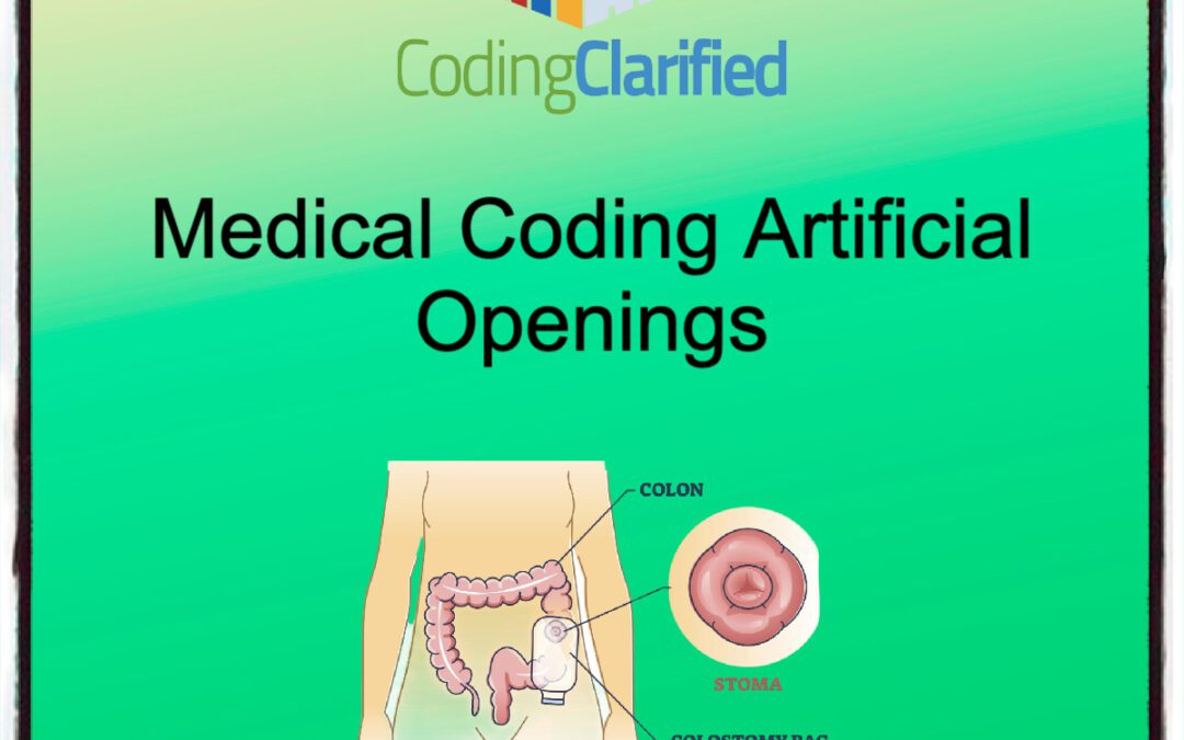 Medical Coding Artificial Openings