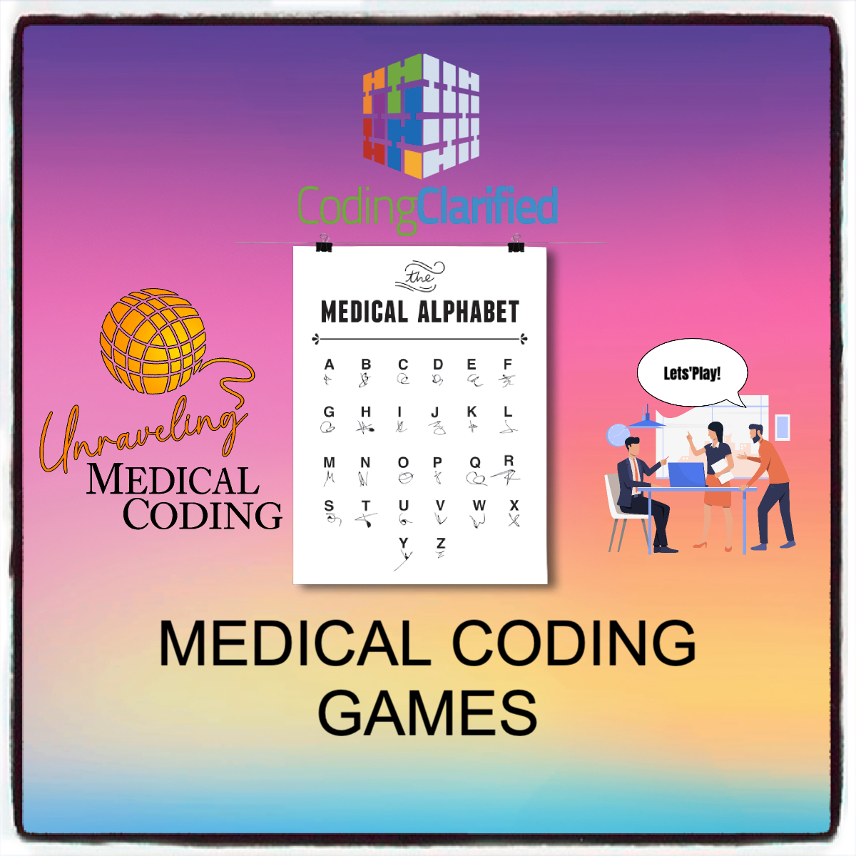 Graphic titled Medical Coding Games featuring a Medical Alphabet decoding sheet.