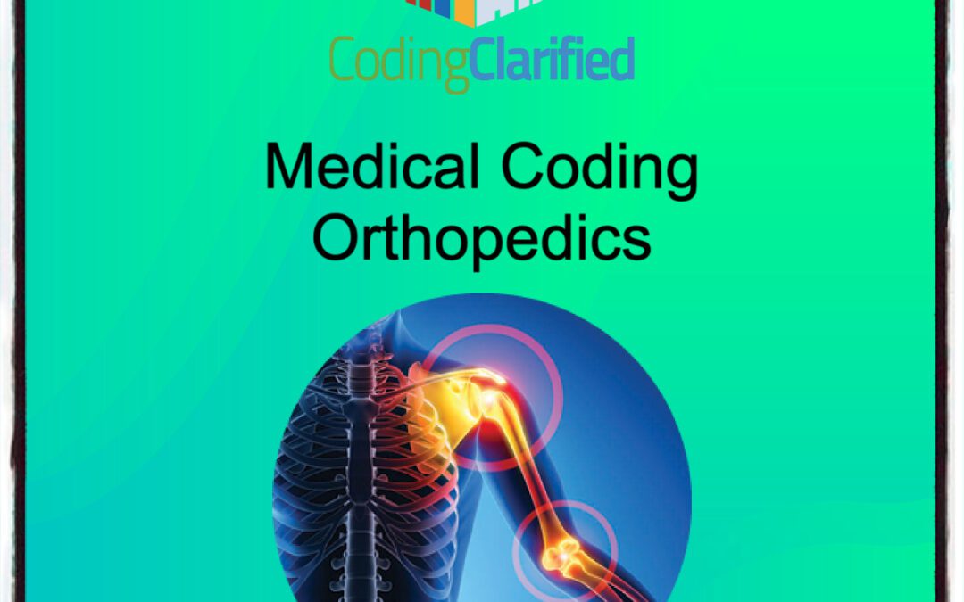 Medical Coding Orthopedics