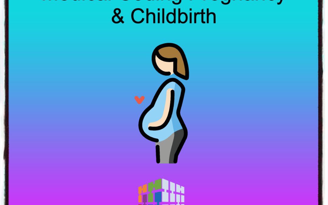 Medical Coding Pregnancy and Childbirth