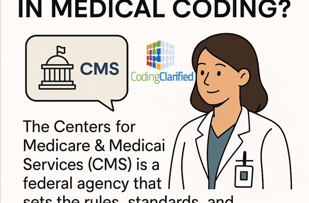 What Is CMS in Medical Coding