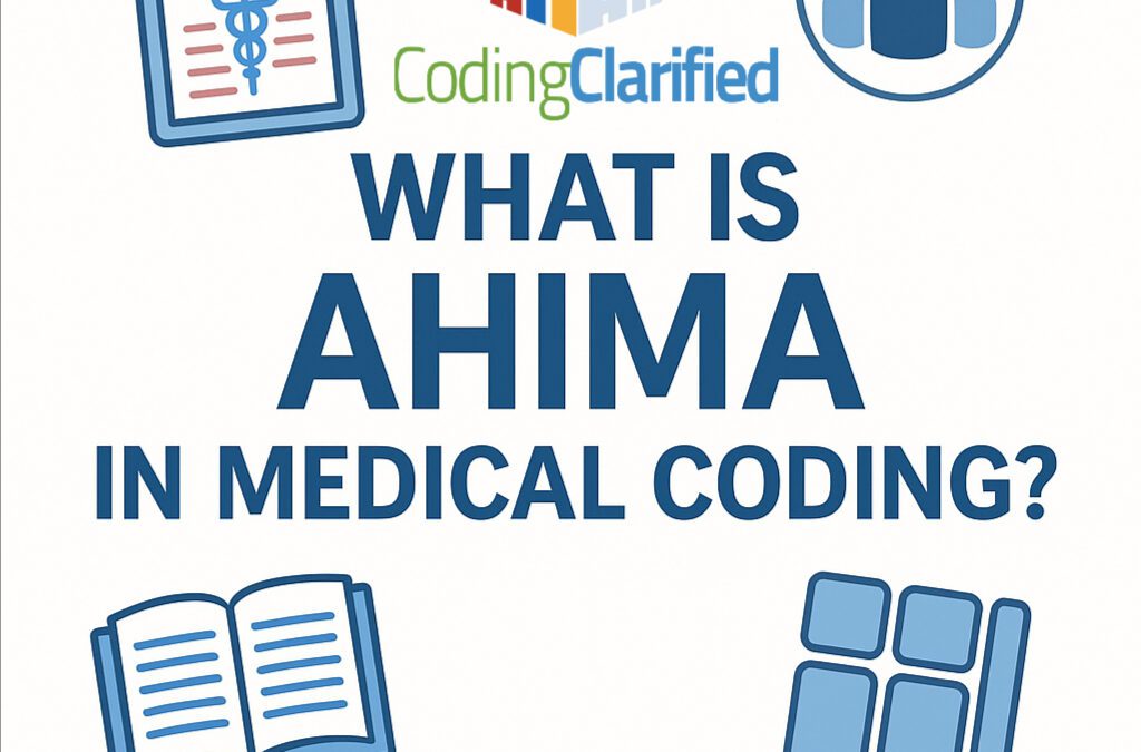 What Is AHIMA in Medical Coding