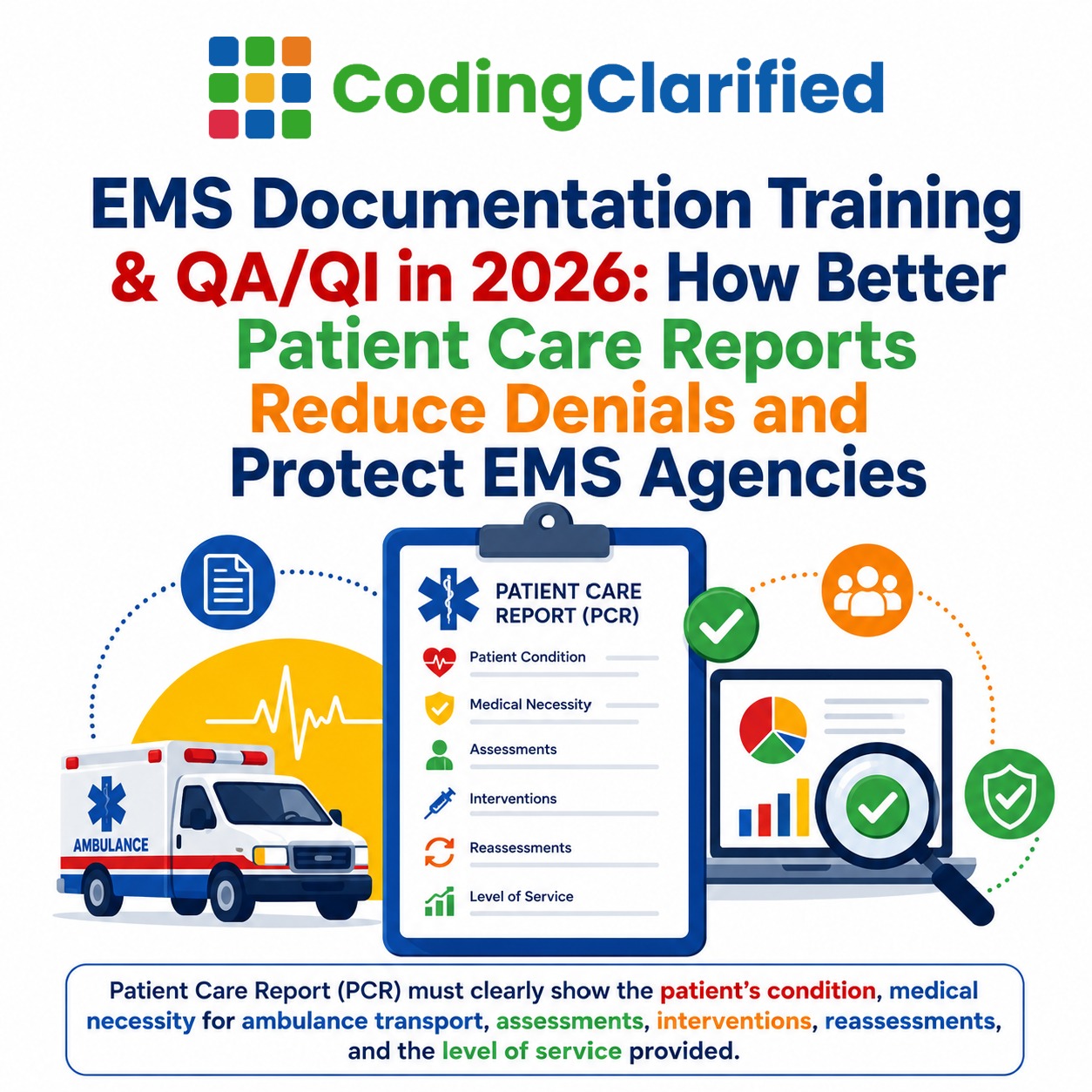 Featured image for Coding Clarified's article on EMS documentation training and QA/QI programs that reduce claim denials