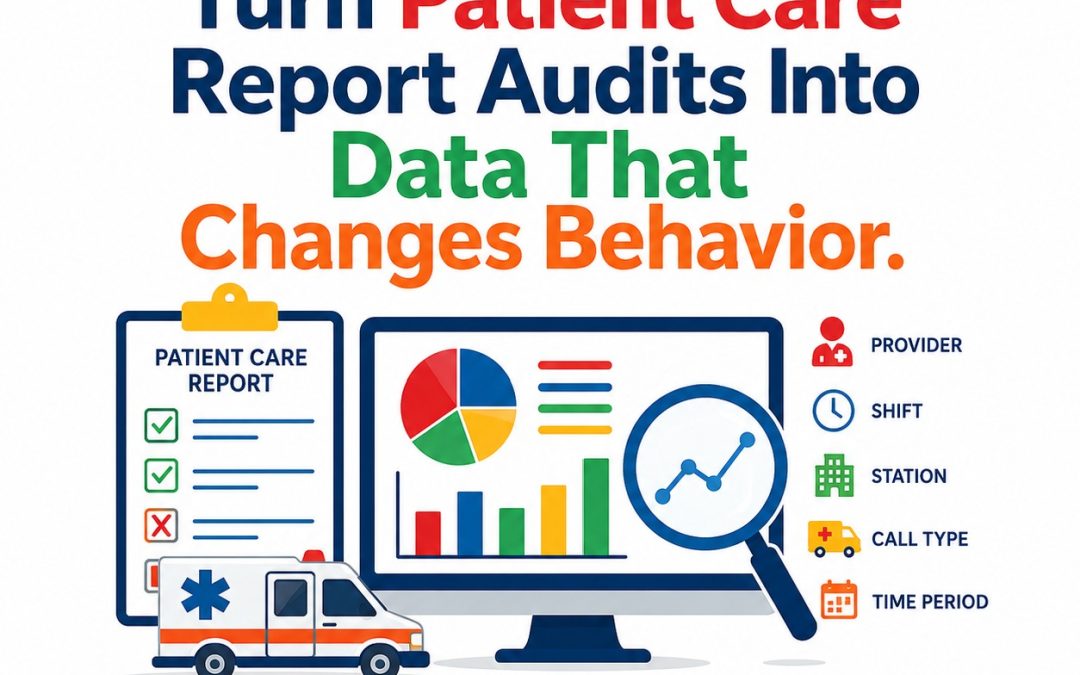 EMS QA/QI Chart Review in 2026: How to Turn Patient Care Report Audits Into Data That Changes Behavior