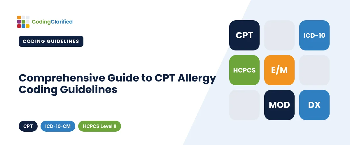 Comprehensive Guide to CPT Allergy Coding Guidelines | Coding Clarified