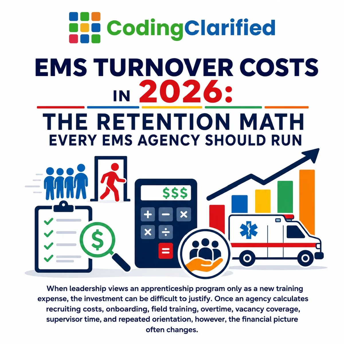 EMS Turnover Costs in 2026: The Retention Math Every EMS Agency Should Run | Coding Clarified