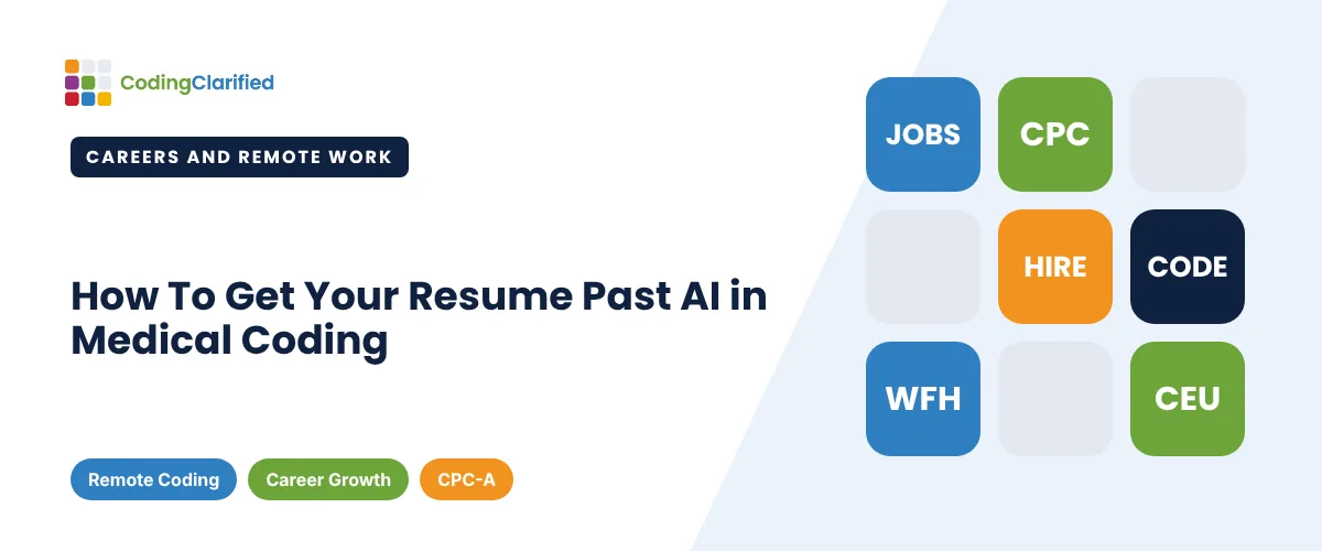 How To Get Your Resume Past AI in Medical Coding | Coding Clarified