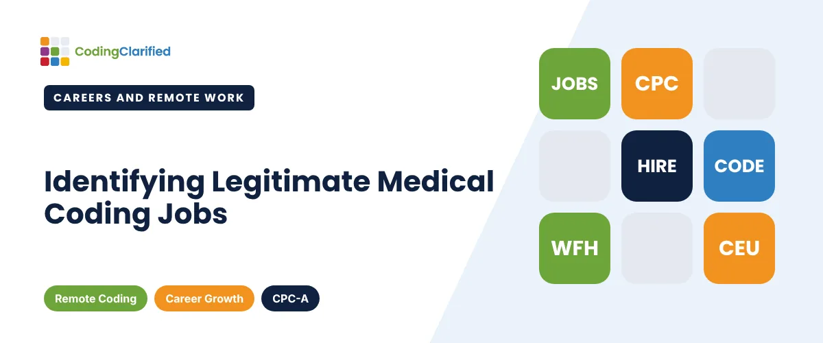 Identifying Legitimate Medical Coding Jobs | Coding Clarified