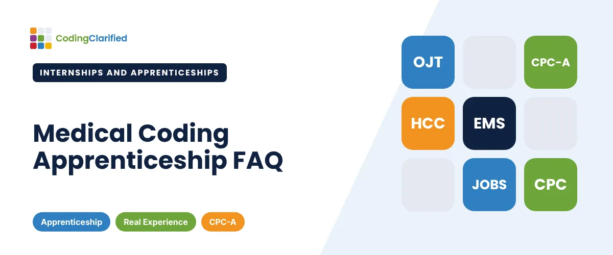 Medical Coding Apprenticeship FAQ | Coding Clarified