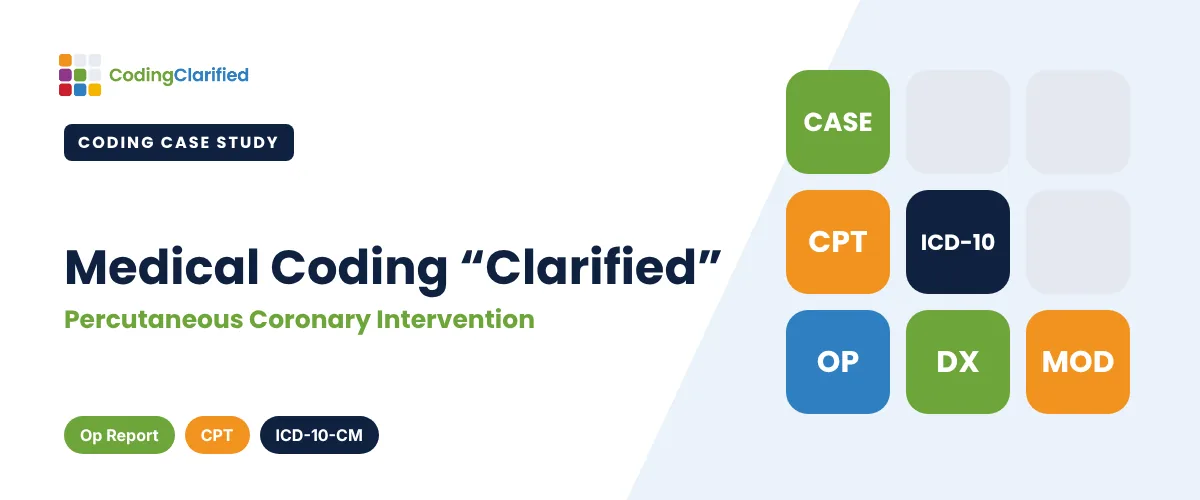 Medical Coding “Clarified”: Percutaneous Coronary Intervention | Coding Clarified