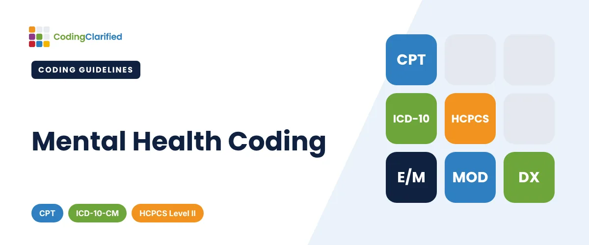 Mental Health Coding | Coding Clarified