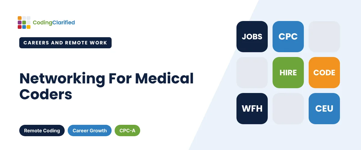 Networking For Medical Coders | Coding Clarified