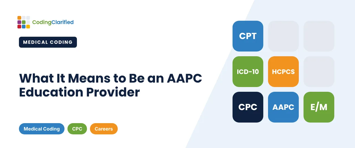 What It Means to Be an AAPC Education Provider | Coding Clarified