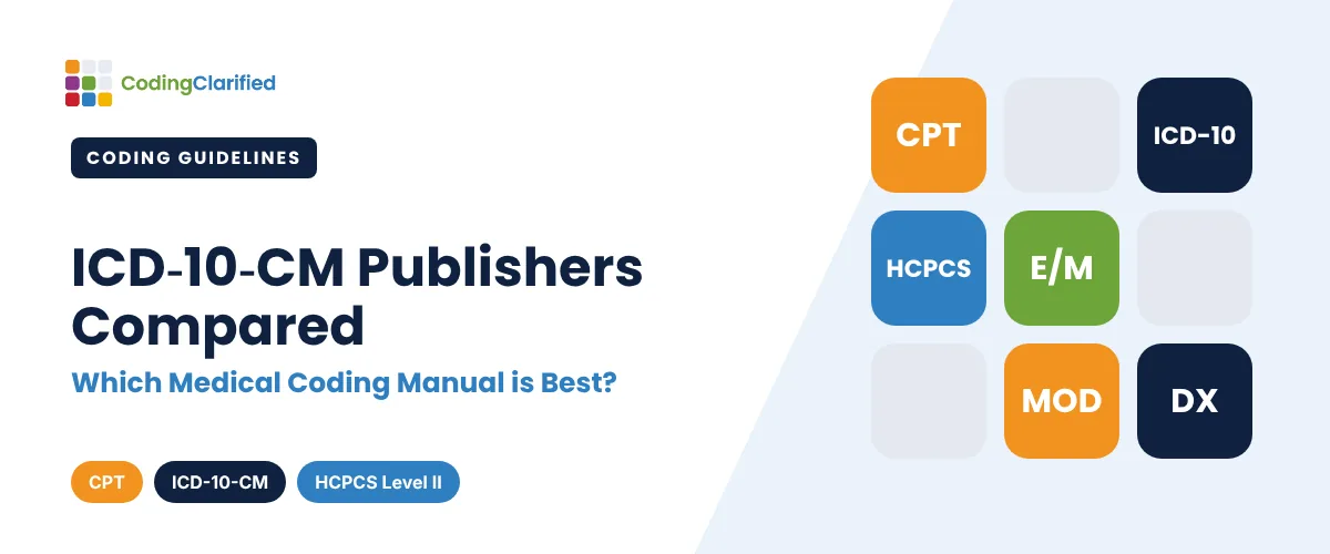 ICD-10-CM Publishers Compared: Which Medical Coding Manual is Best? | Coding Clarified